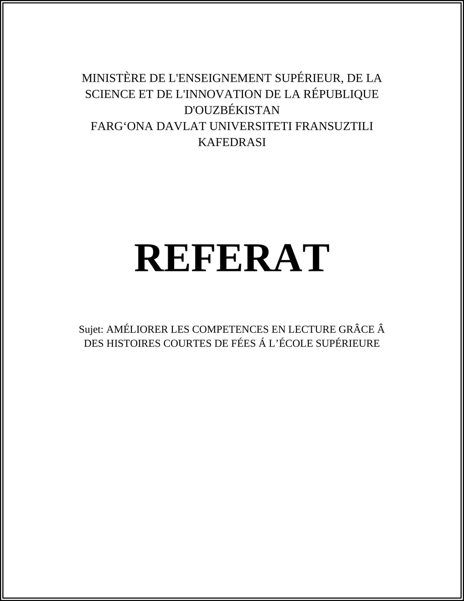 AMÉLIORER LES COMPETENCES EN LECTURE GRÂCE Â DES HISTOIRES COURTES DE FÉES Á LʼÉCOLE SUPÉRIEURE