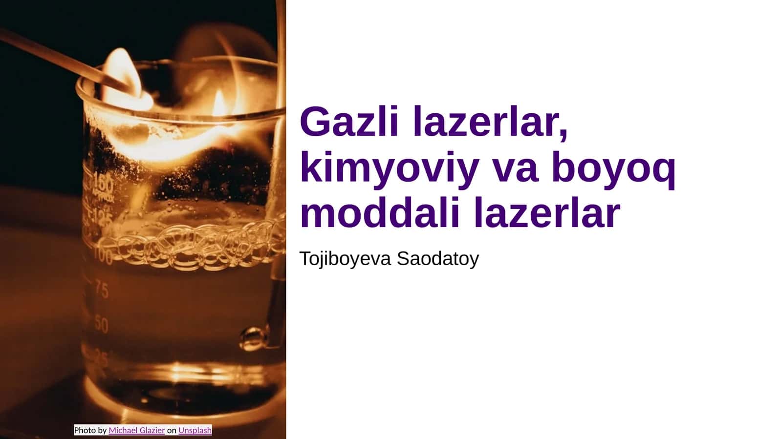 Gazlilazerlar,kimyoviyvaboyoqmoddalilazerlar