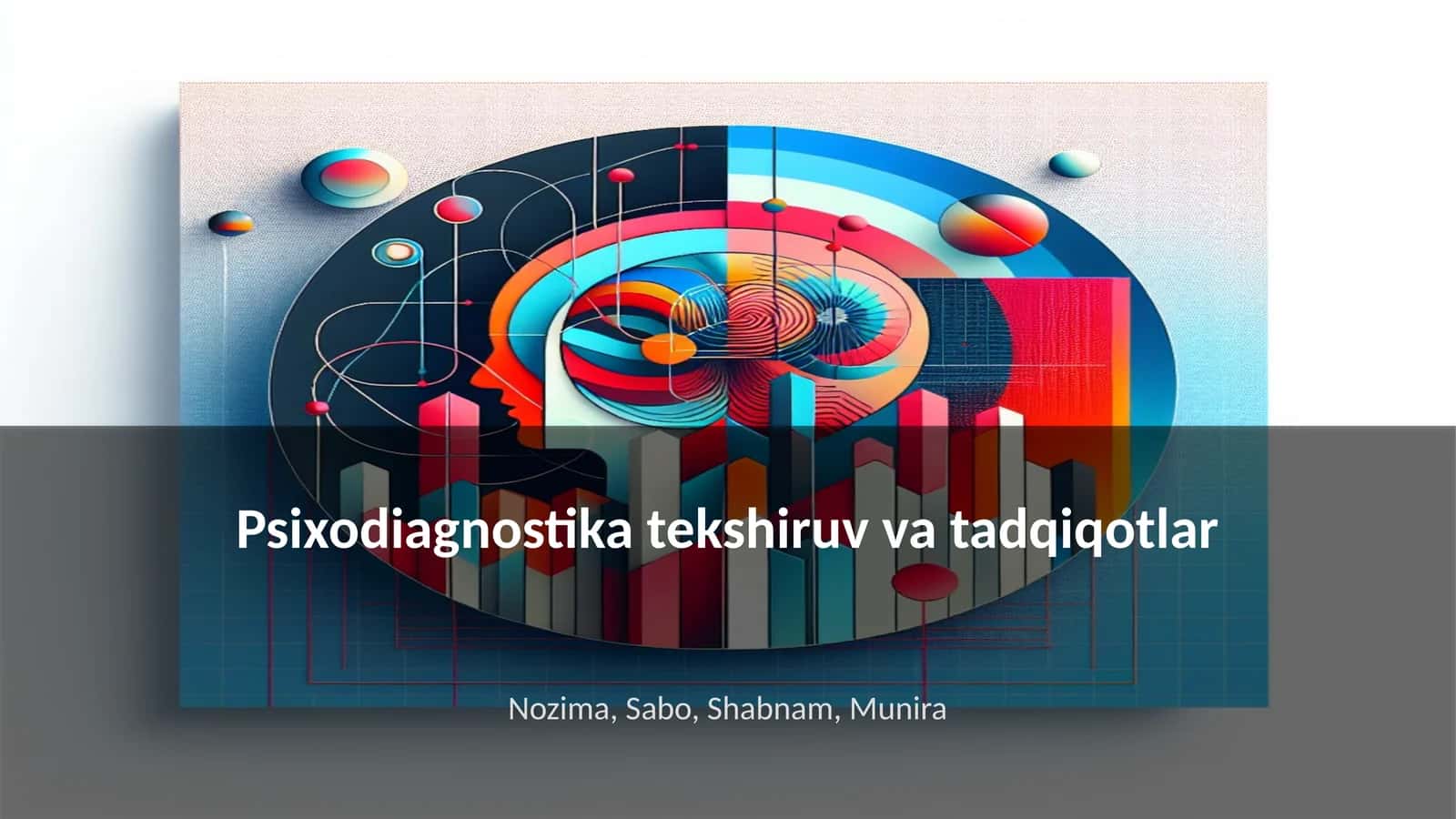 Psixodiagnostika tekshiruv va tadqiqotlar
