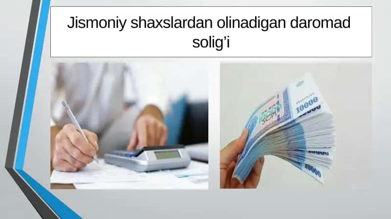 Jismoniy shaxslardan olinadigan daromad solig’i