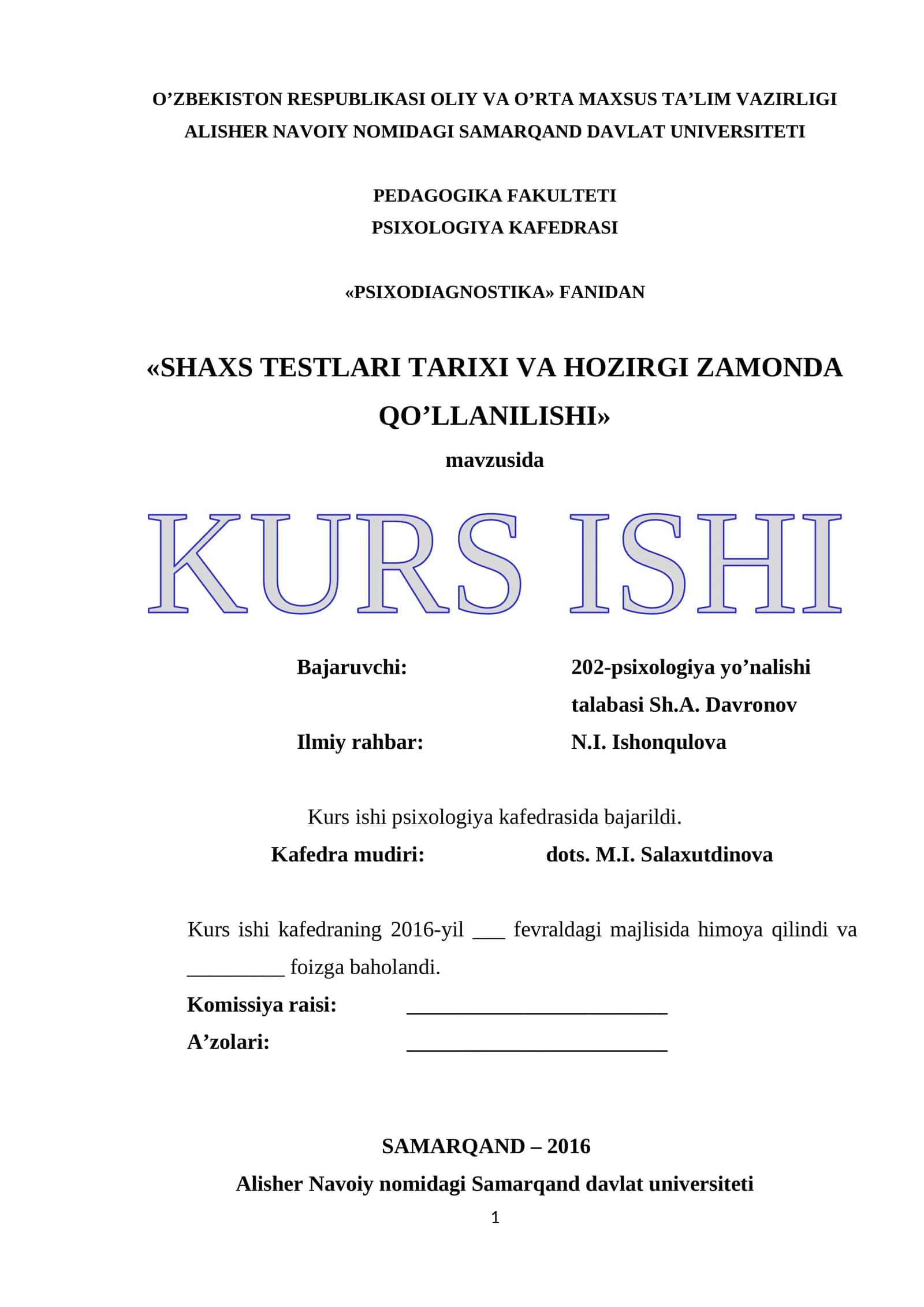 SHAXS TESTLARI TARIXI VA HOZIRGI ZAMONDA QO’LLANILISHI