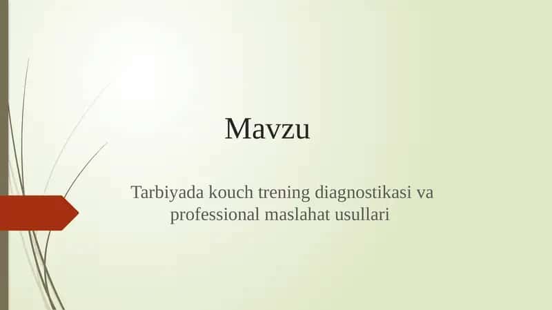 Tarbiya dakouch trening diagnostikasi va professional maslahat usullari