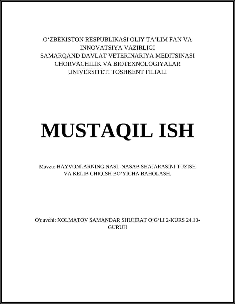 HAYVONLARNING NASL-NASAB SHAJARASINI TUZISH VA KELIB CHIQISH BOʻYICHA BAHOLASH