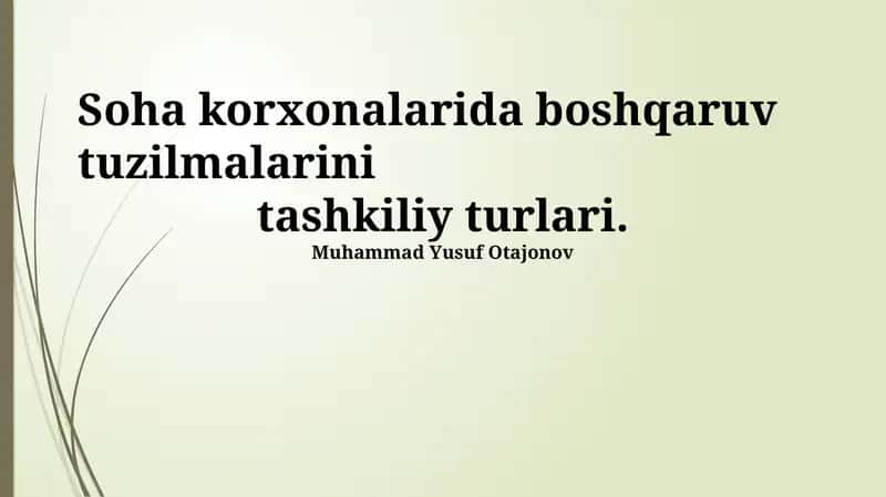 Filial korxonalarda boshqaruv tuzilmalari