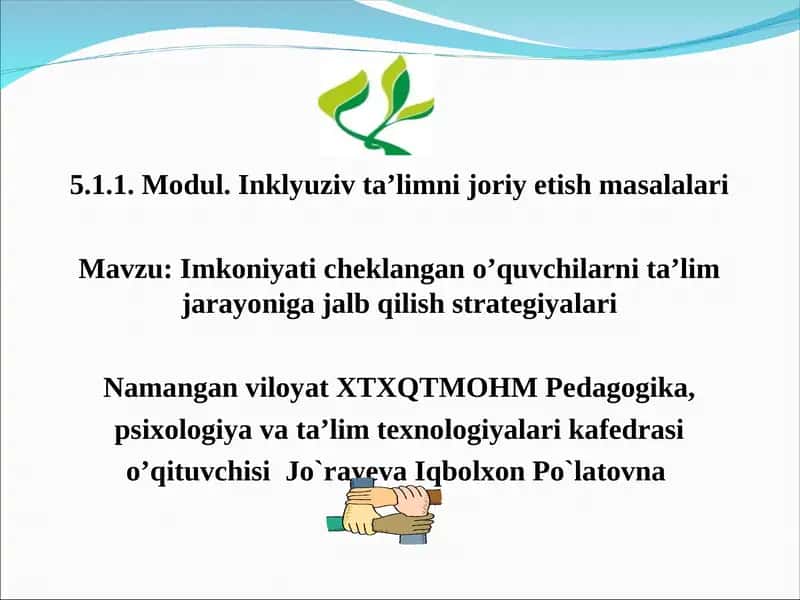 Modul. Inklyuziv ta’limni joriy etish masalalari