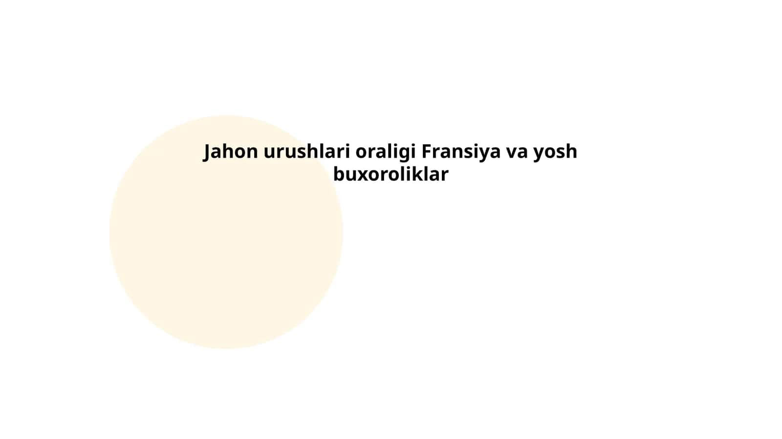 Jahon urushlari oraligi Fransiya va yosh buxoroliklar
