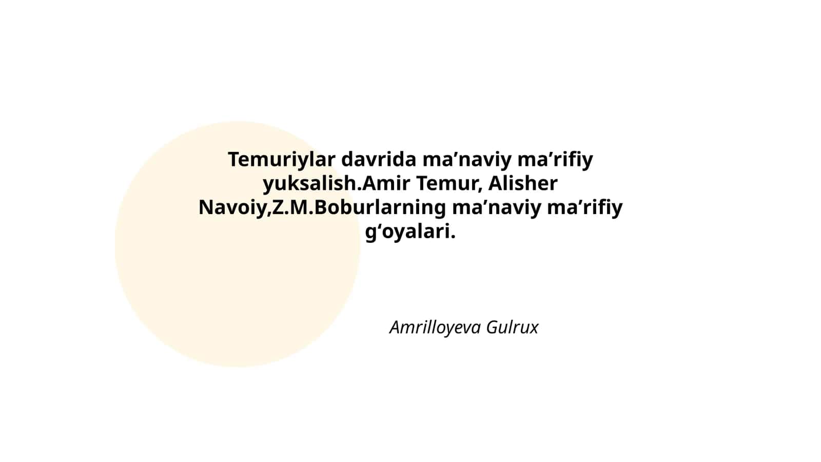 Temuriylar Davrida Maʼnaviy Maʼrifiy Yuksalish
