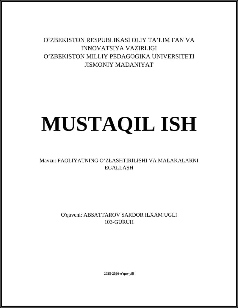 Faoliyatning O'zlashtirilishi va Malakalarni Egallash