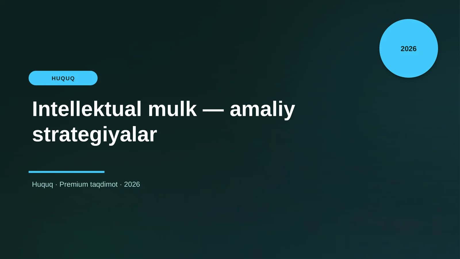 Intellektual mulk — amaliy strategiyalar