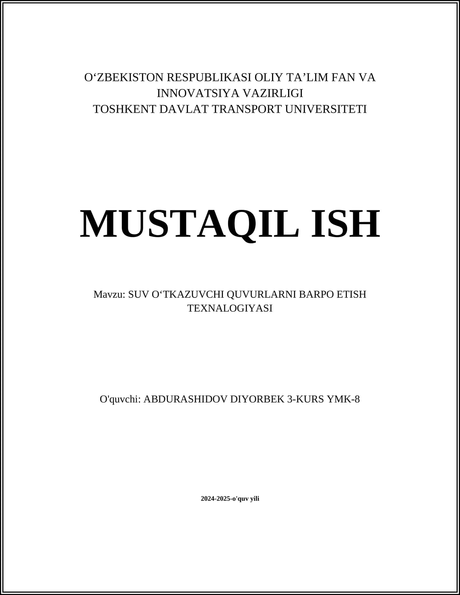 SUV OʻTKAZUVCHI QUVURLARNI BARPO ETISH TEXNALOGIYASI