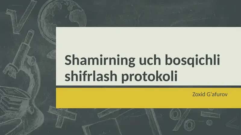 Shamirning uch bosqichli shifrlash protokoli