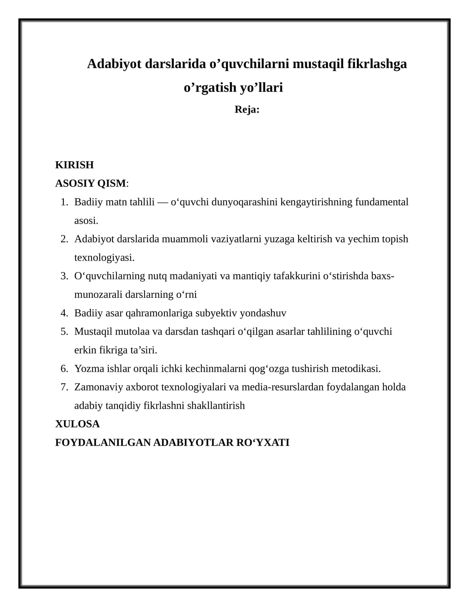 Adabiyot darslarida o’quvchilarni mustaqil fikrlashga o’rgatish yo’llari