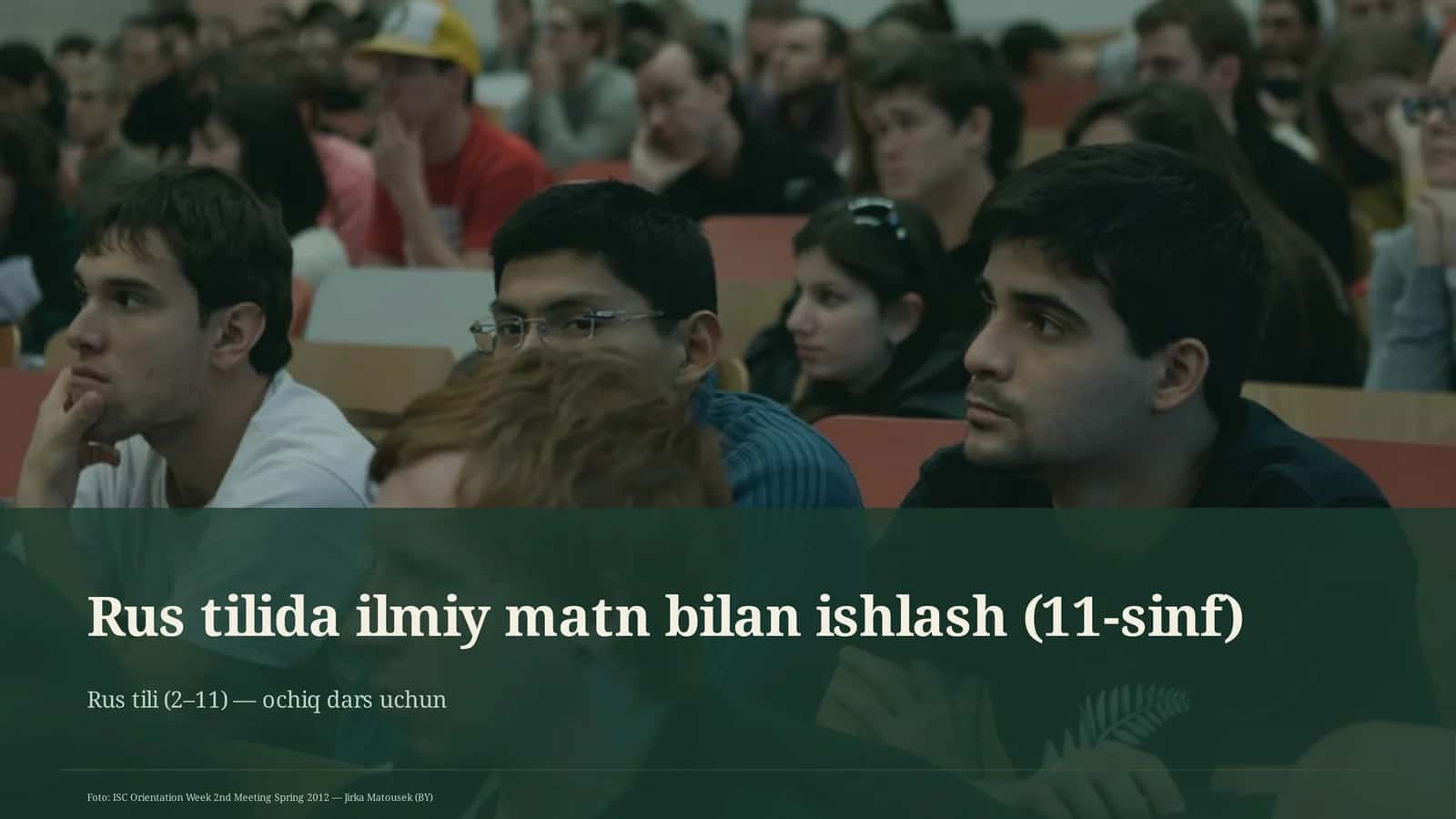 Rus tilida ilmiy matn bilan ishlash (11-sinf)