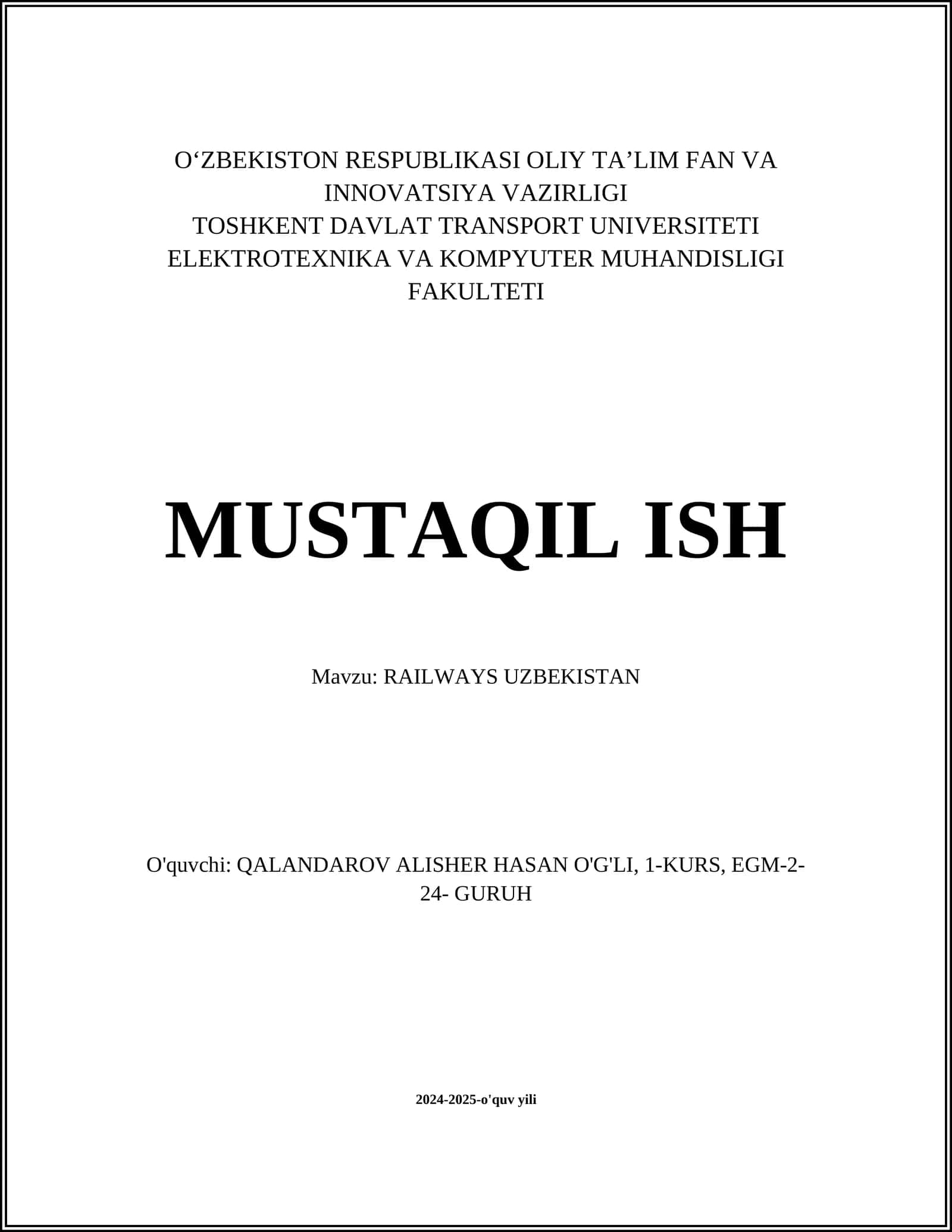MUSTAQIL ISH Mavzu: RAILWAYS UZBEKISTAN