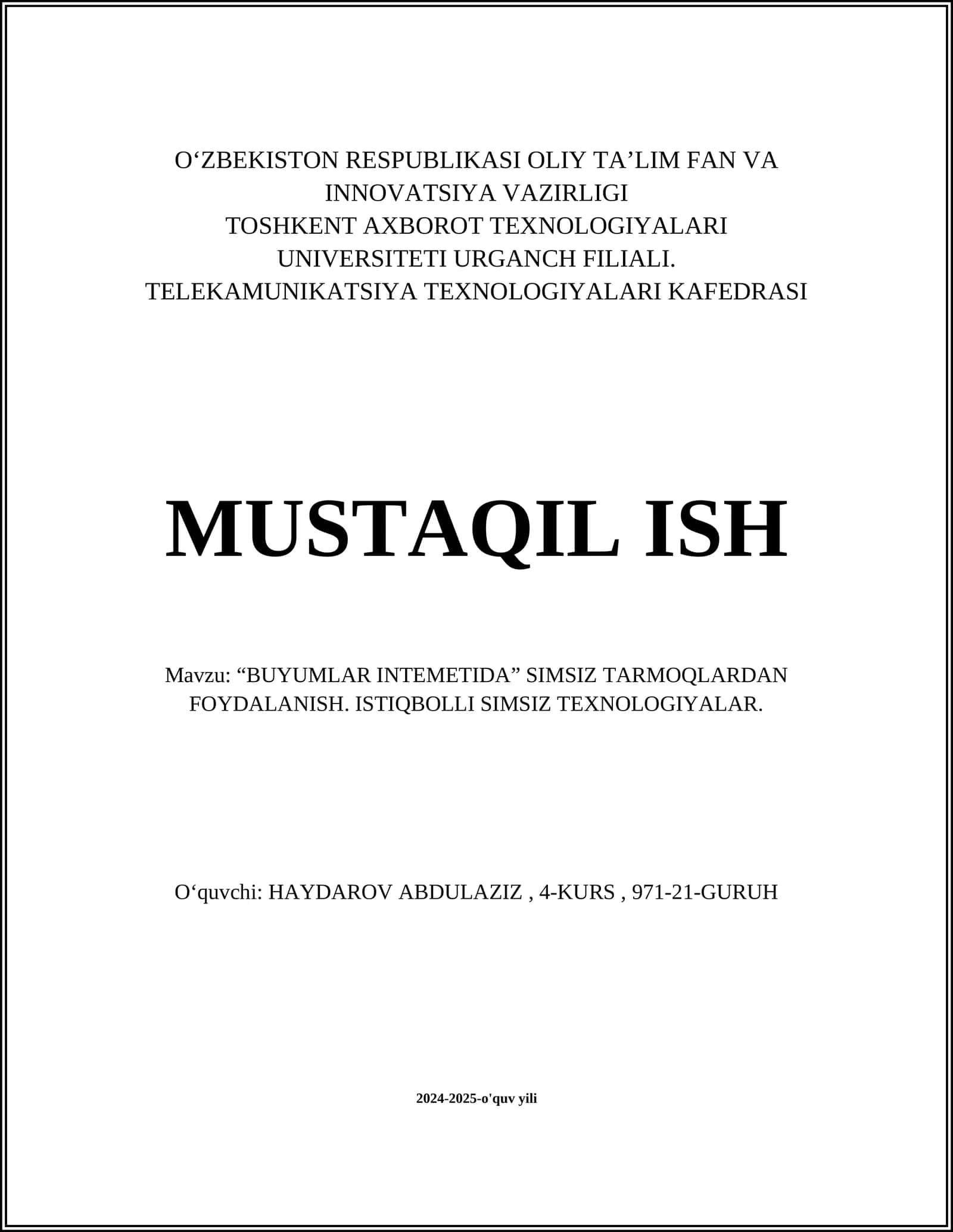 "BUYUMLAR INTEMETIDA" SIMSIZ TARMOQLARDAN FOYDALANISH. ISTIQBOLLI SIMSIZ TEXNOLOGIYALAR