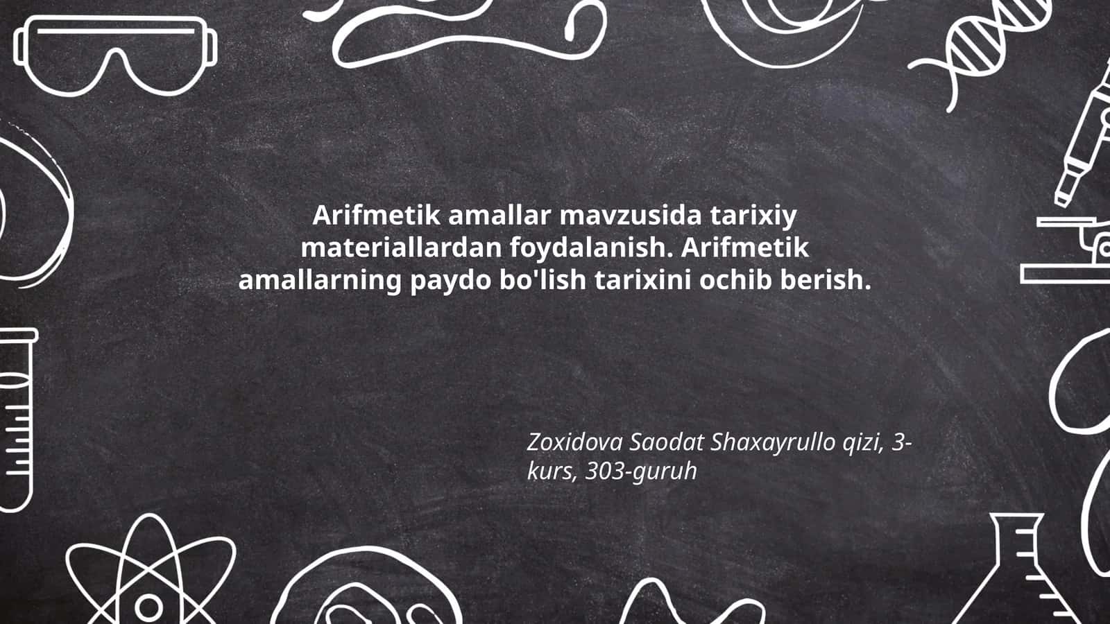 Arifmetik amallar mavzusida tarixiy materiallardan foydalanish