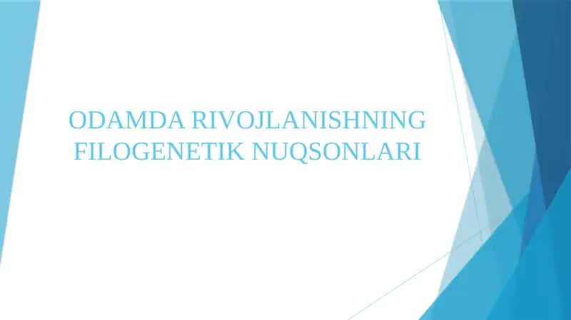 Odamda rivojlanishning filogenetik nuqsonlari
