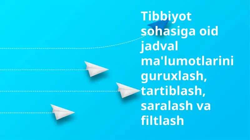 Jadvalli tibbiy ma'lumotlar