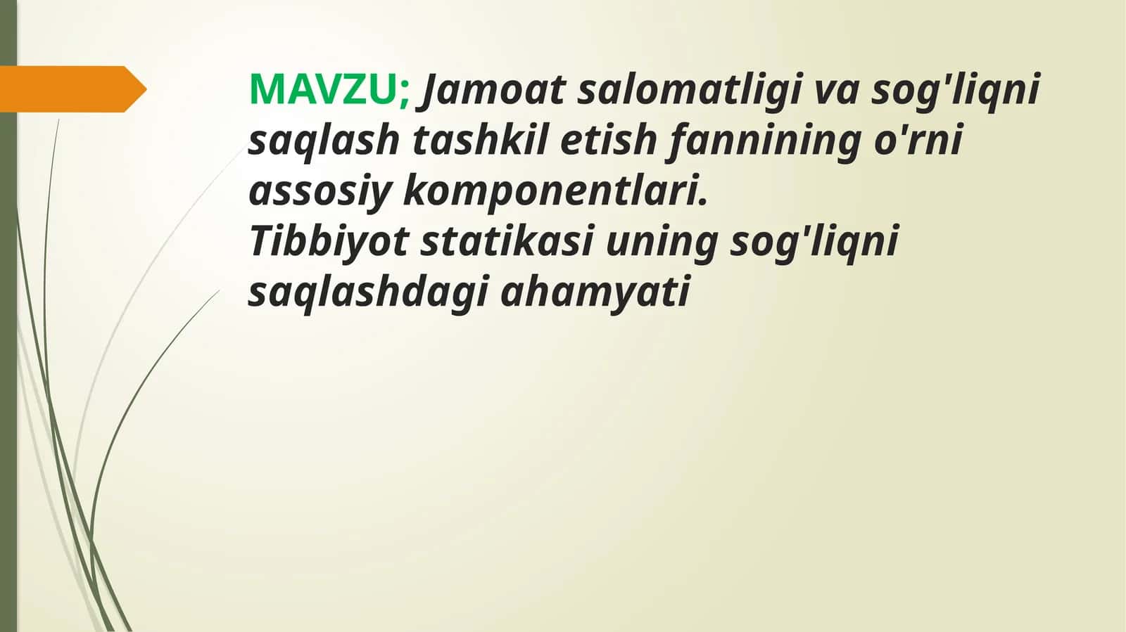 Tibbiyot statikasi uning sog'liqnisaqlashdagi ahamyati