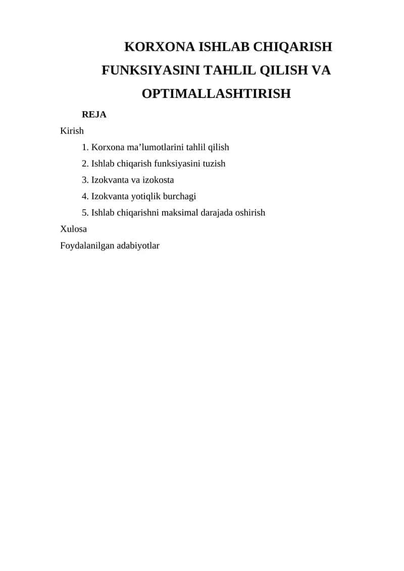KORXONA ISHLAB CHIQARISH FUNKSIYASINI TAHLIL QILISH VA OPTIMALLASHTIRISH