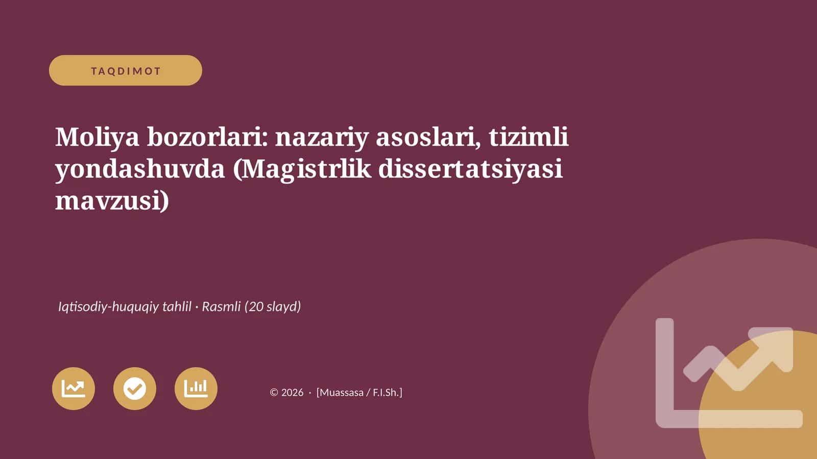 Moliya bozorlari: nazariy asoslari, tizimli yondashuvda (Magistrlik dissertatsiyasi mavzusi)