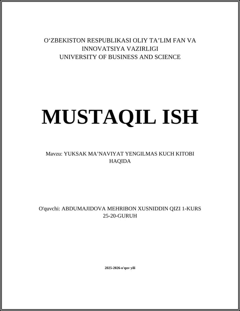 YUKSAK MAʼNAVIYAT YENGILMAS KUCH KITOBI HAQIDA