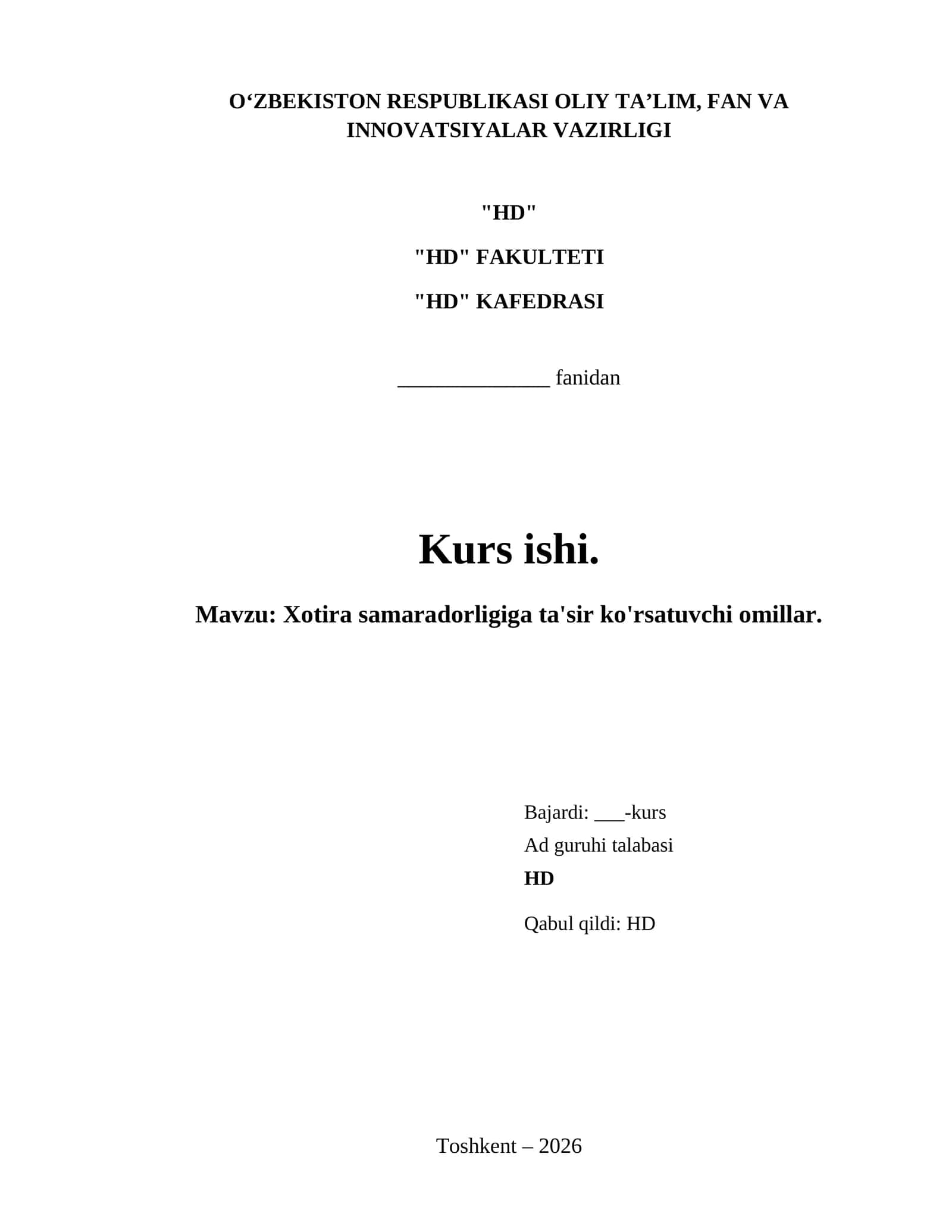 Xotira samaradorligiga ta'sir ko'rsatuvchi omillar.