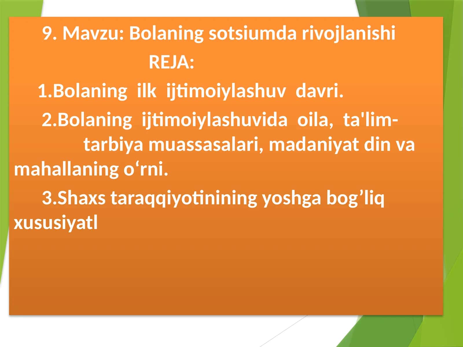 Bolaning sotsiumda rivojlanishi
