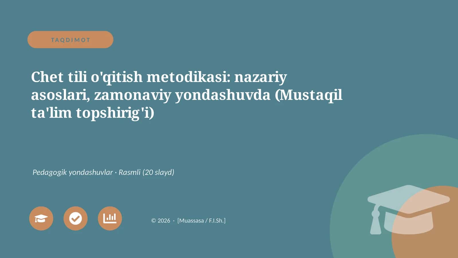 Chet tili o'qitish metodikasi: nazariy asoslari
