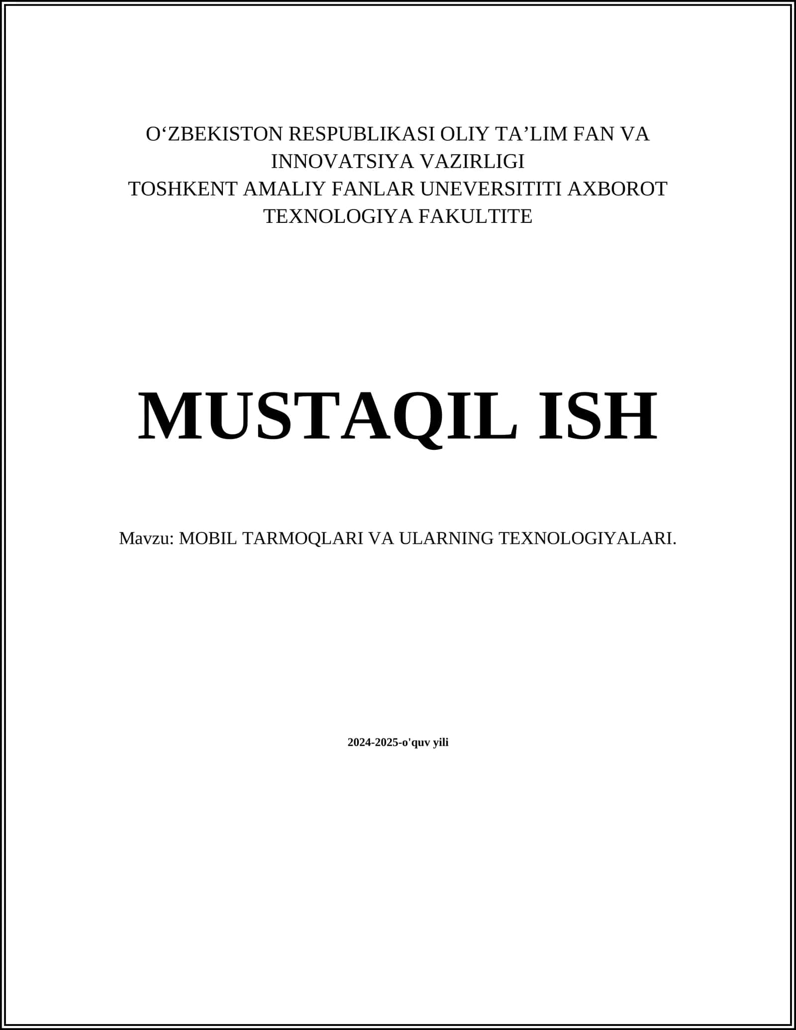 MOBIL TARMOQLARI VA ULARNING TEXNOLOGIYALARI