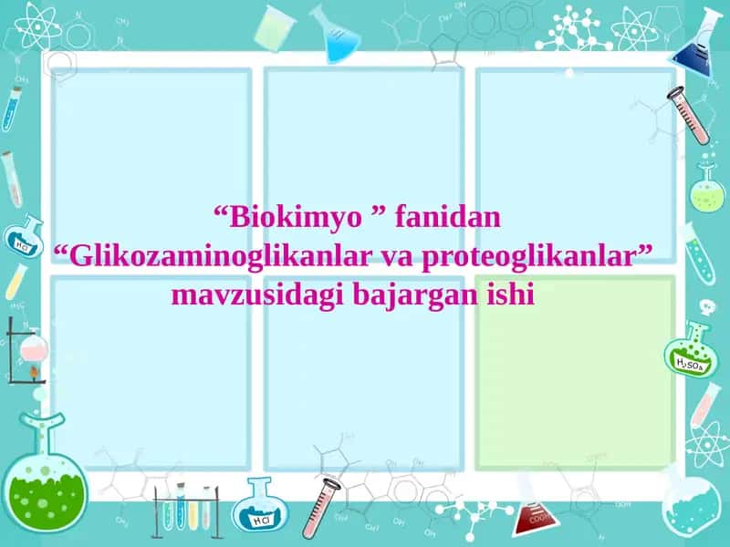 Glikozaminoglikanlar va proteoglikanlar
