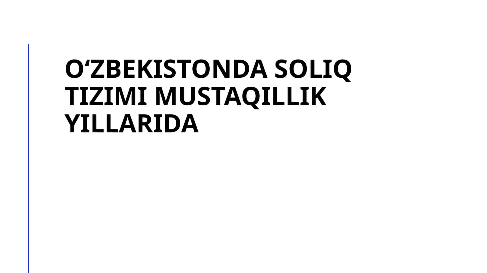 Oʻzbekistonda soliq tizimi mustaqillik yillarida