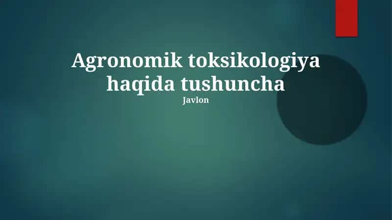 Agronomik toksikologiya haqida tushuncha
