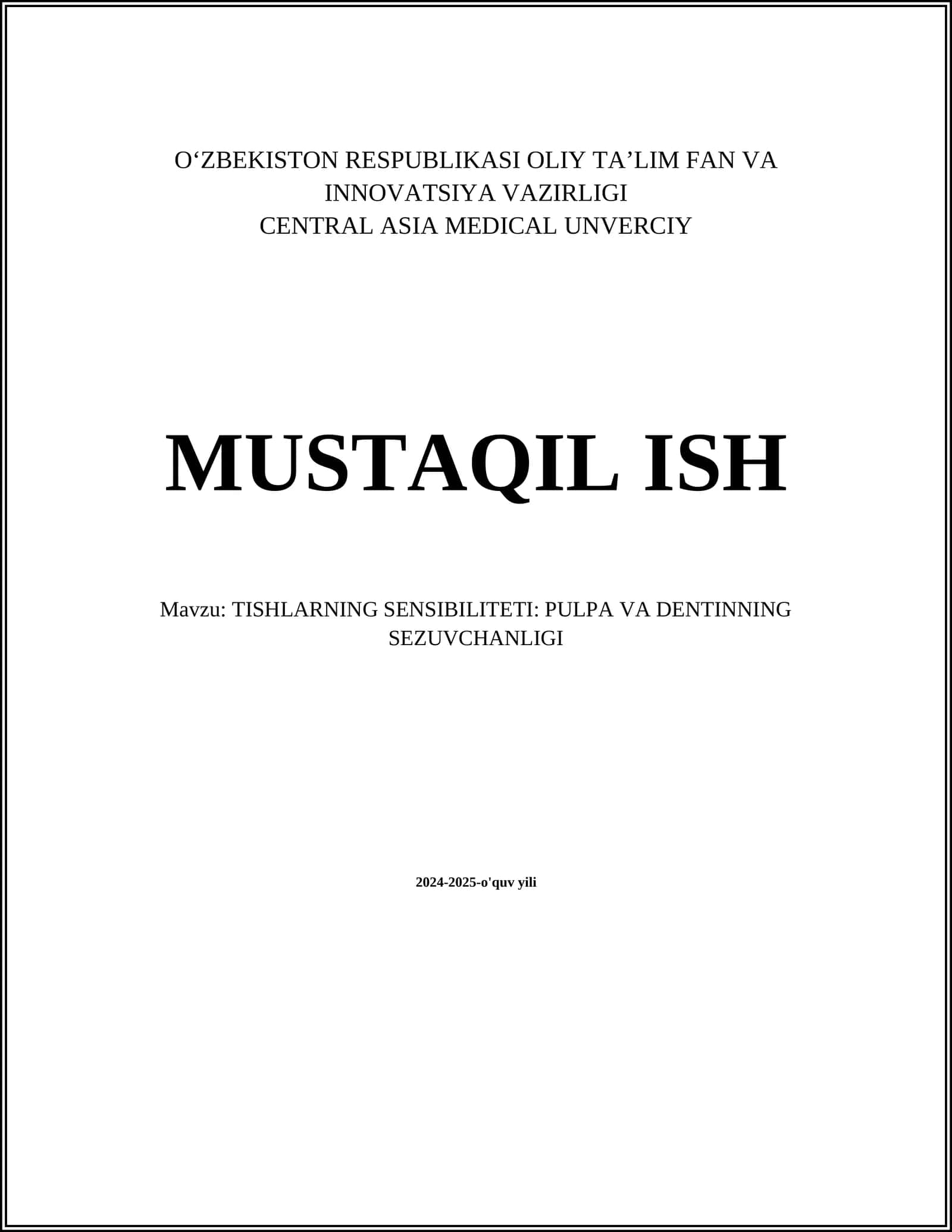 TISHLARNING SENSIBILITETI: PULPA VA DENTINNING SEZUVCHANLIGI