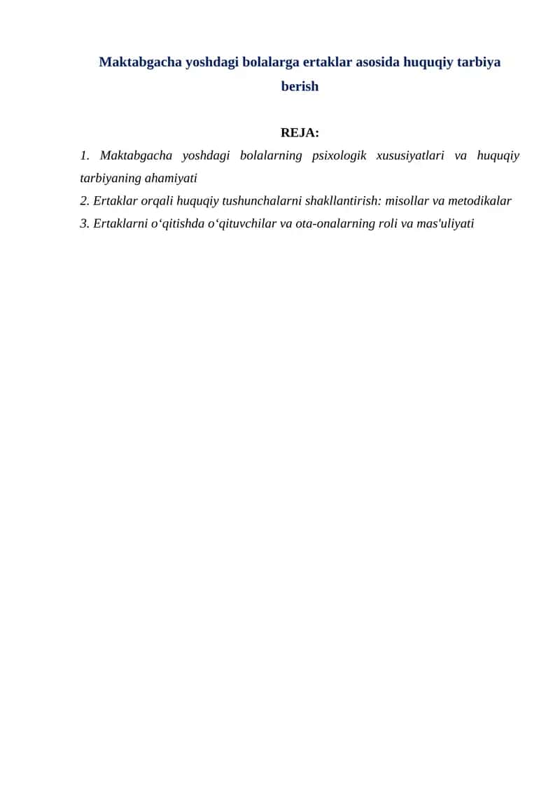 Maktabgacha yoshdagi bolalarga ertaklar asosida huquqiy tarbiya berish