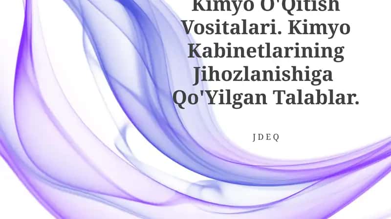 Kimyo O'qitish Vositalari