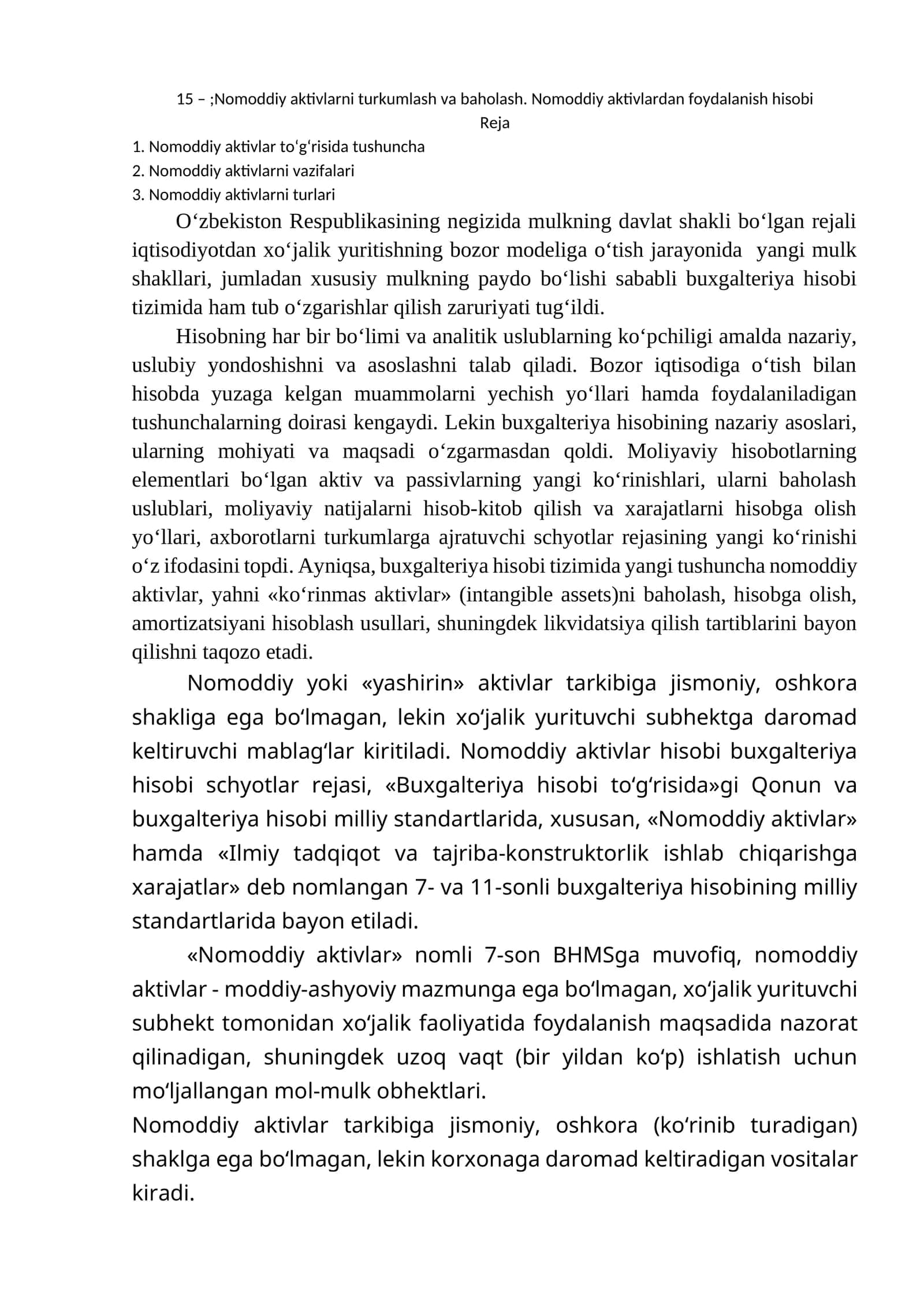 Nomoddiy aktivlarni turkumlash va baholash. Nomoddiy aktivlardan foydalanish hisobi