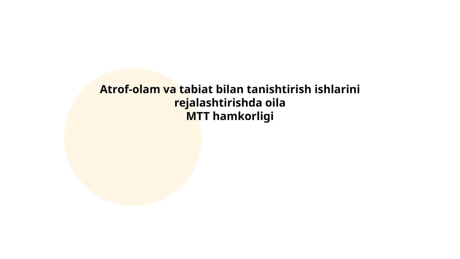 Atrof-olam va tabiat bilan tanishtirish ishlari