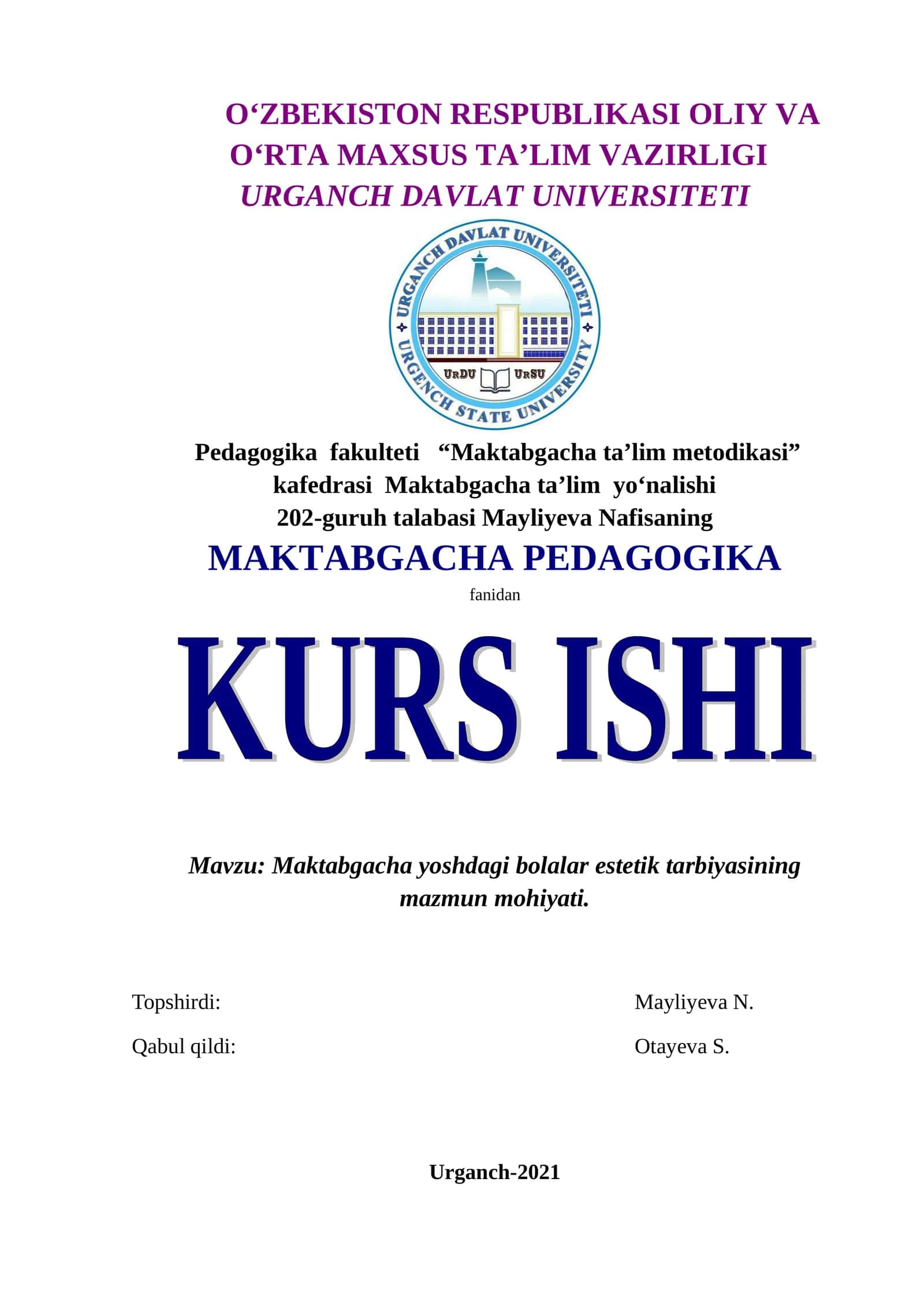Maktabgacha yoshdagi bolalar estetik tarbiyasining mazmun mohiyati
