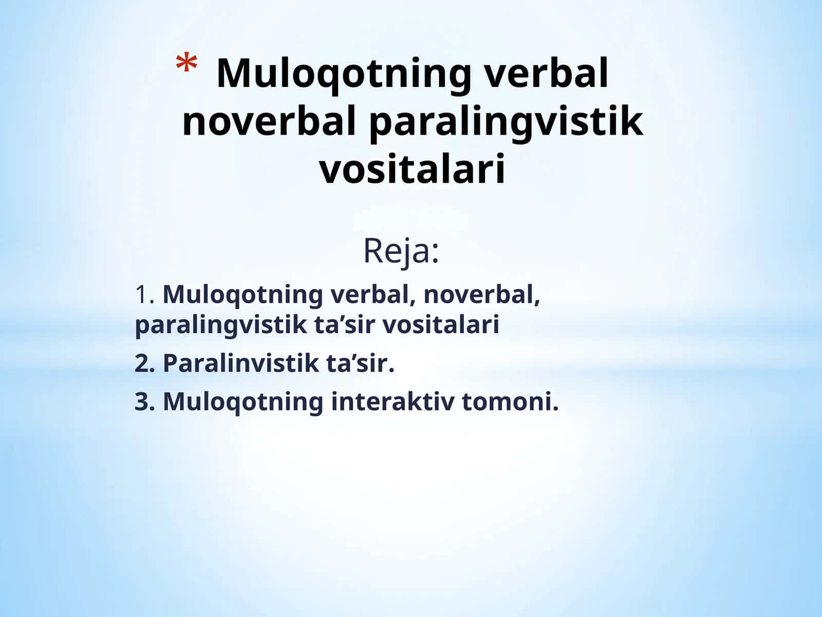 Muloqotning verbal noverbal paralingvistik vositalari