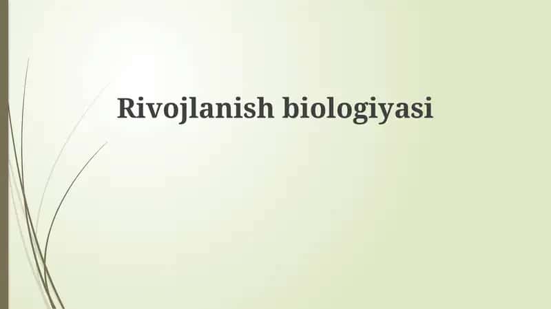 Rivojlanish biologiyasi