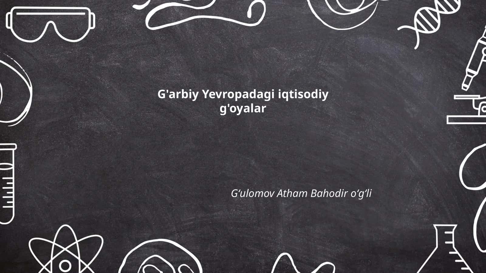 G'arbiy Yevropadagi iqtisodiy g'oyalar