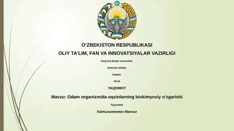 Odam organizmida oqsinlarning biokimyoviy oʻzgarishi