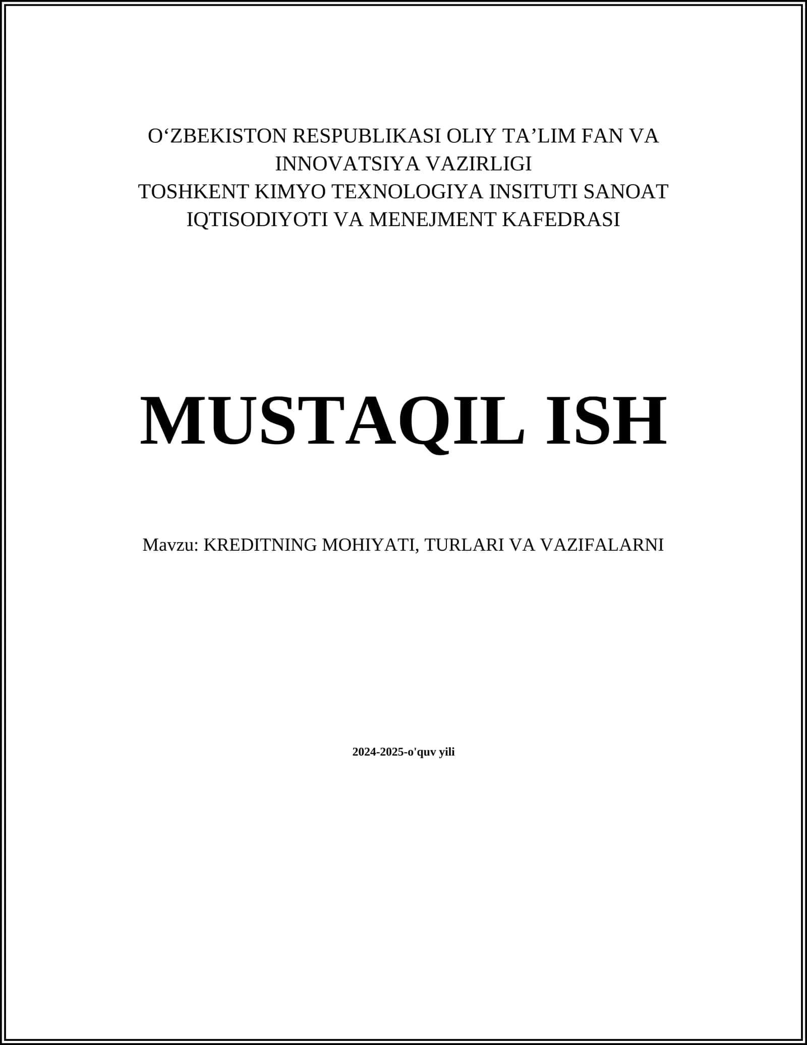 KREDITNING MOHIYATI, TURLARI VA VAZIFALARNI