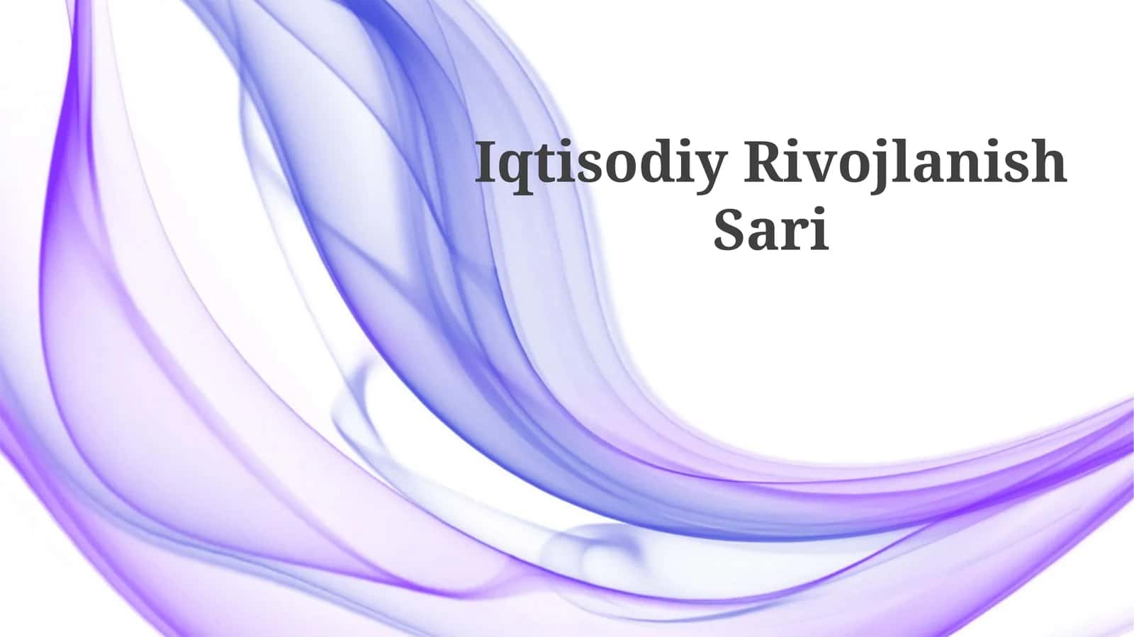 Iqtisodiy Rivojlanish Sari