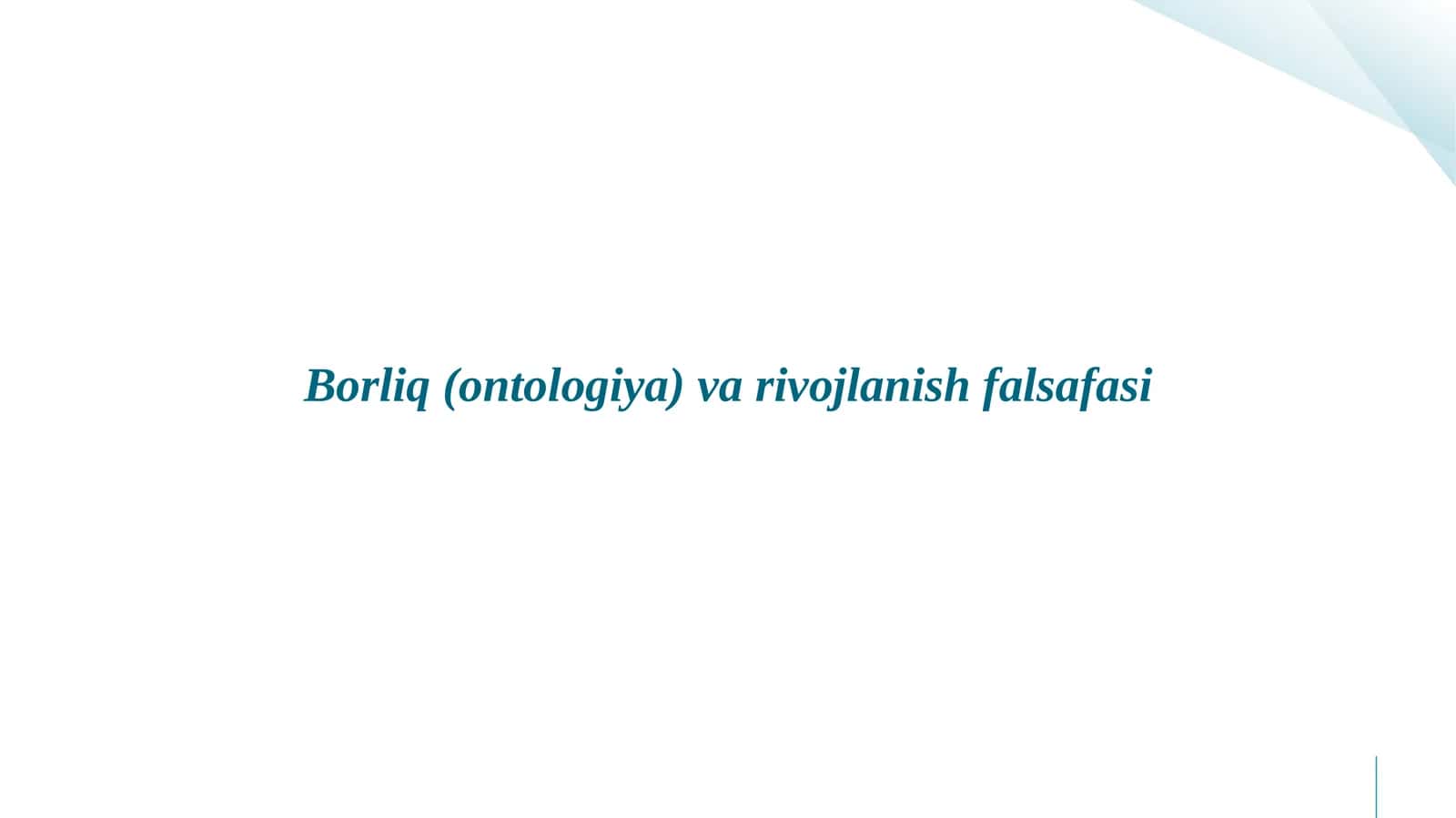 Borliq (ontologiya) va rivojlanish falsafasi