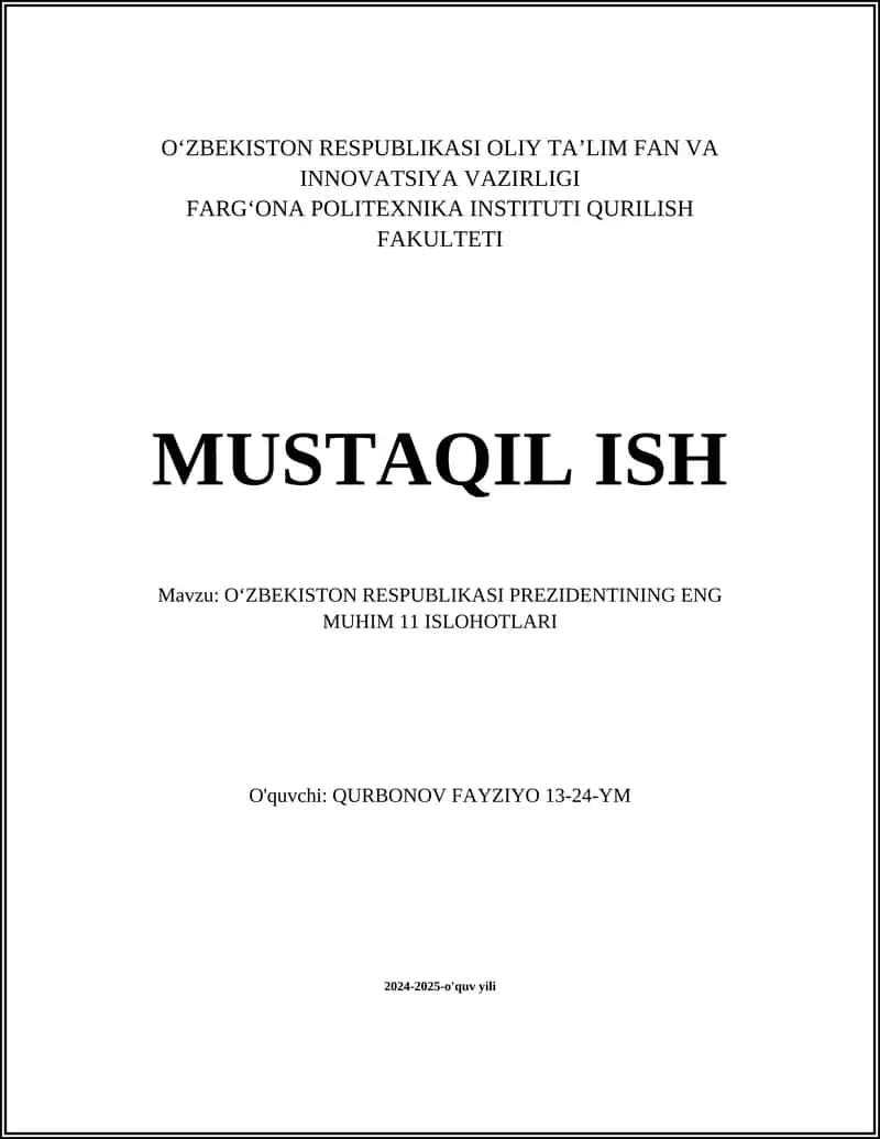 OʻZBEKISTON RESPUBLIKASI PREZIDENTINING ENG MUHIM 11 ISLOHOTLARI