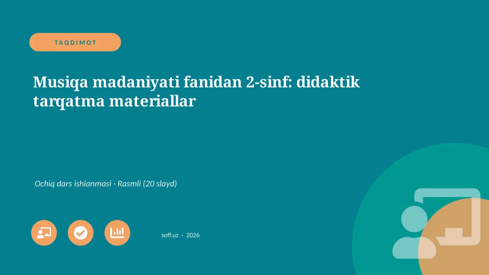 Musiqa madaniyati fanidan 2-sinf: didaktik tarqatma materiallar