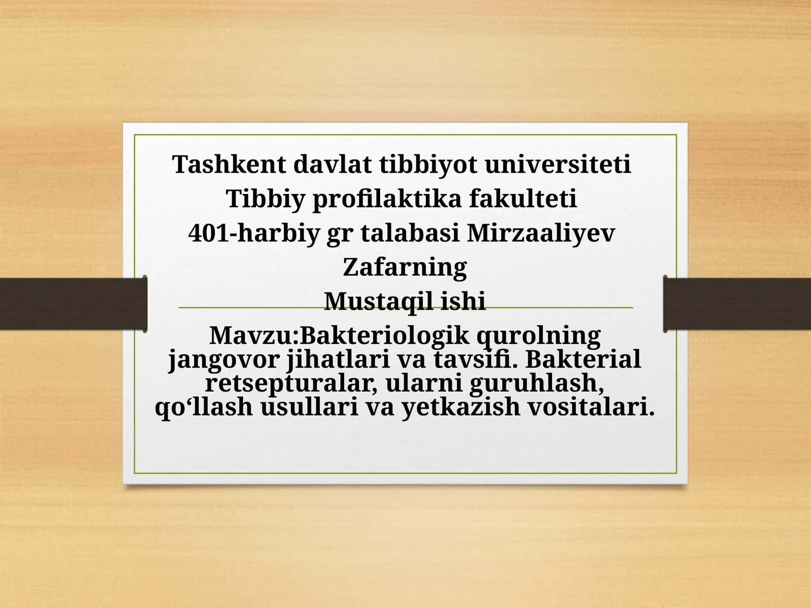 Bakteriologik qurolning jangovor jihatlari va tavsifi