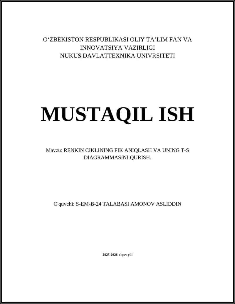Renkin CIKlinin FIk ANIQLASH va UNING T-S DIAGRAMMASINI QURISH